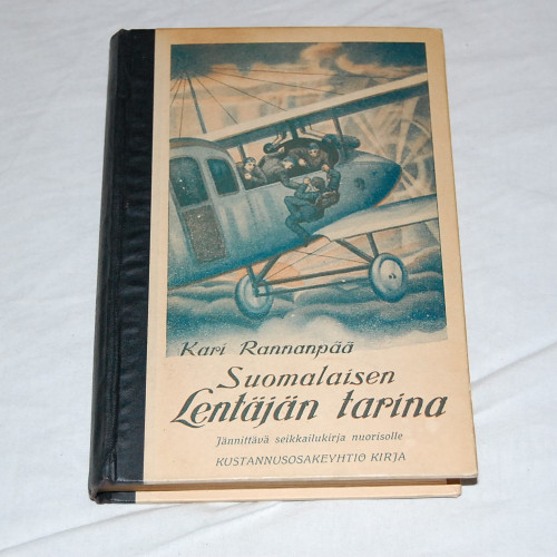 Kari Rannanpää Suomalaisen lentäjän tarina